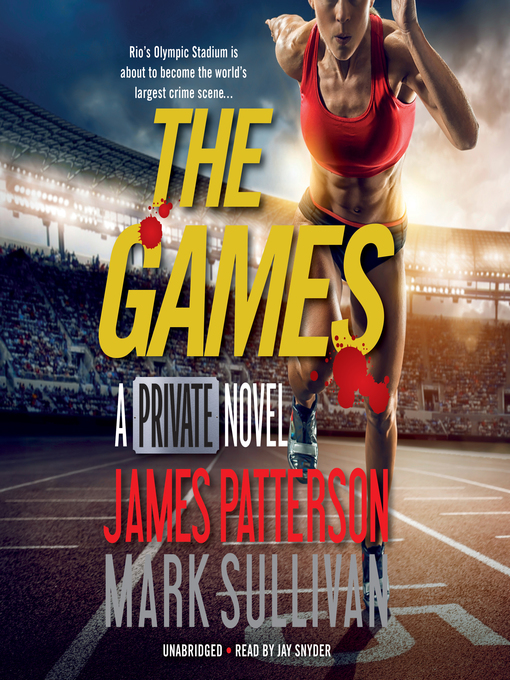 Title details for The Games by James Patterson - Wait list